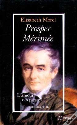 Capa do artigo Prosper Merimee ; L'Amour Des Pierres