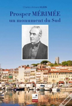 Capa do artigo Prosper Mérimée : Un Monument Du Sud