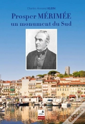 Capa do artigo Prosper Mérimée : Un Monument Du Sud