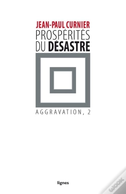 Capa do artigo Prospérites Du Désastre