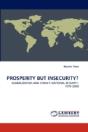 Prosperity But Insecurity? - Preview