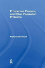 Prosperous Paupers And Other Population Problems - Preview