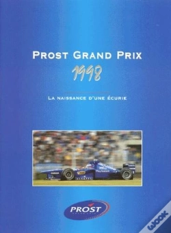 Capa do artigo Prost Grand Prix 1998 - La Naissance D'Une Ecurie