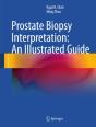 Prostate Biopsy Interpretation: An Illustrated Guide - Preview