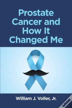 Capa do artigo Prostate Cancer And How It Changed Me