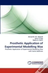 Prosthetic Application Of Experimental Modelling Wax