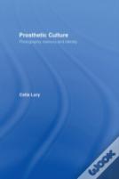 Prosthetic Culture