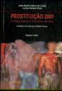 Prostituição 2001 - O Masculino e o Feminino de Rua - Preview