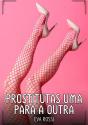 Prostitutas Uma Para A Outra - Preview
