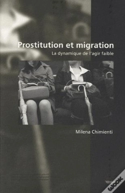 Capa do artigo Prostitution Et Migration ; La Dynamique De L'Agir Faible