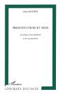Prostitution Et Sida ; Sociologie D'Une Epidemie Et De Sa Prevention - Preview