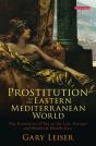Prostitution In The Eastern Mediterranean World - Preview