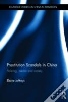 Prostitution Scandals In China