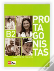 Capa do artigo Protagonistas B2. Cuaderno De Refuerzo [Internacional]