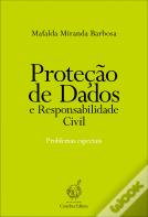 Proteção de Dados e Responsabilidade Civil