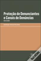 Proteção de Denunciantes e Canais de Denúncias