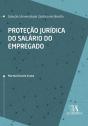 Proteção Jurídica Do Salário Do Empregado - Preview