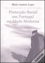 Protecção Social em Portugal na Idade Moderna