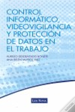 Capa do artigo Proteccion De Datos, Video Vigilancia Y Control Informatico En El Trabajo