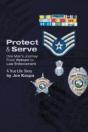 Protect & Serve: One Man'S Journey From - Preview