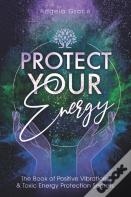 Protect Your Energy