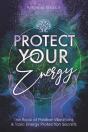 Protect Your Energy - Preview
