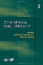 Protected Areas, Sustainable Land? - Preview