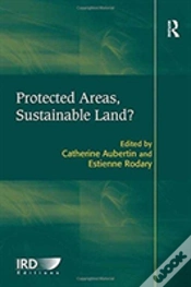 Capa do artigo Protected Areas, Sustainable Land?