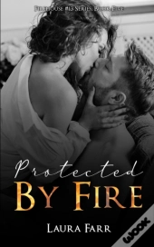 Protected By Fire