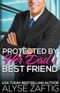 Protected By Her Dad’S Best Friend - Preview
