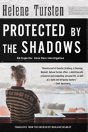 Protected By The Shadows - Preview