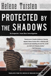 Protected By The Shadows