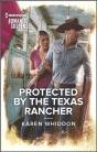 Protected By The Texas Rancher - Preview