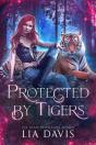Protected By Tigers - Preview
