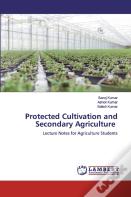 Protected Cultivation And Secondary Agriculture