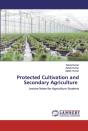 Protected Cultivation And Secondary Agriculture - Preview