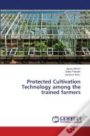 Protected Cultivation Technology Among The Trained Farmers