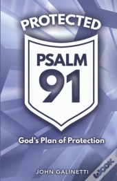 Protected Psalm 91