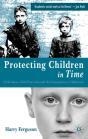 Protecting Children In Time - Preview