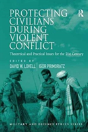 Protecting Civilians During Violent Conflict - Preview