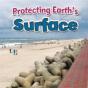 Protecting Earths Surface - Preview