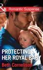 Protecting Her Royal Baby - Preview