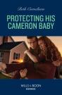 Protecting His Cameron Baby - Preview