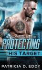 Protecting His Target - Preview
