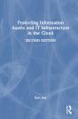 Protecting Information Assets And It Infrastructure In The Cloud - Preview