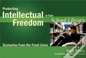 Capa do artigo Protecting Intellectual Freedom In Your School Library