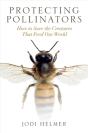 Protecting Pollinators - Preview