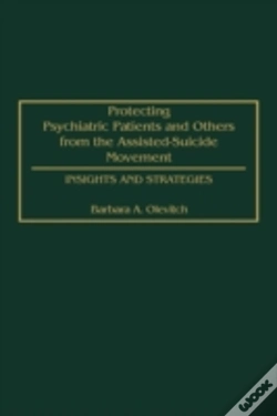 Capa do artigo Protecting Psychiatric Patients And Others From The Assisted-Suicide Movement