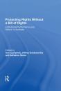 Protecting Rights Without A Bill Of Rights - Preview
