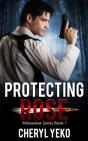 Protecting Rose - Preview